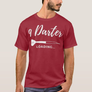 9 Darter Laden Dartplayer Gift 180 Quote Dart T-shirt