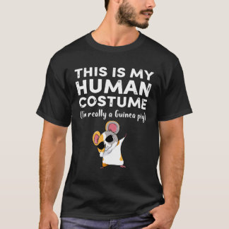 9 Dit Is Mijn Menselijk Kostuum Ik Ben Echt Cavia  T-shirt