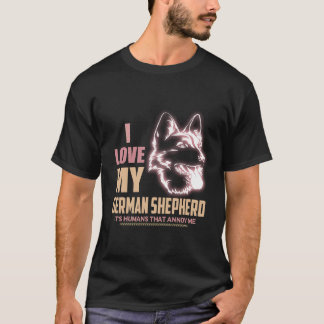 9 Ik hou van mijn Duitse herder Mensen zijn irrita T-shirt