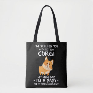 9 Ik zeg je dat ik geen Corgi ben Draagtas