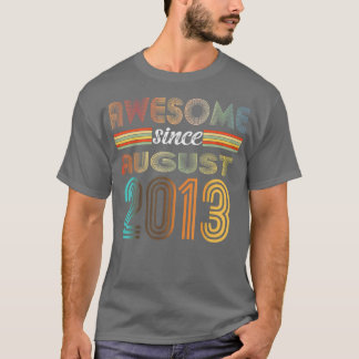 9 jaar oud Geweldige sinds 9 augustus 2013 T-shirt