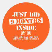 9 Months Inside Ronde Sticker (Voorkant)