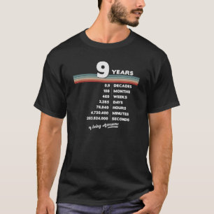 9e verjaardag  9 jaar oud 108 maanden oud t-shirt
