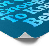 A Apparently I'm Still Not Old Enough To Know Bett Poster (Hoek)