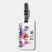 À Bagage Cassez avec votre ville natale ! Étiquette faite (Devant Vertical)