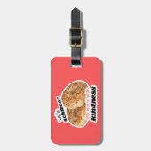 À Bagage Étiquette Schmear the World with Kindness Luggage (Devant Vertical)