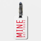 À Bagage Mine pas vôtre étiquette impertinente audacieuse (Dos Vertical)