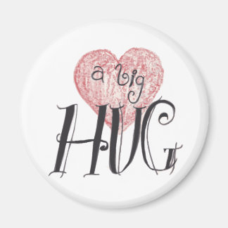 A Big Hug Magneet