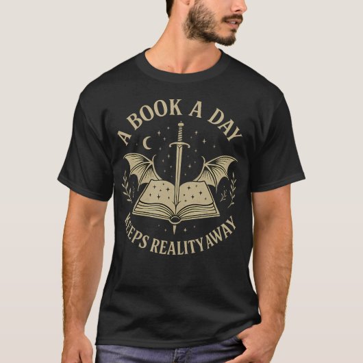A Book A Day Keeps Reality Away Reading Escape Quo T-shirt (Voorkant)