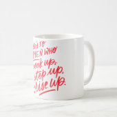 À celles qui... Mug (Devant droit)