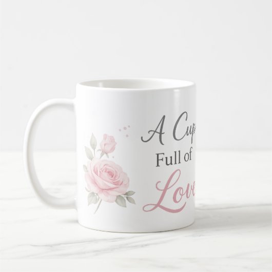 A Cup Full of Love Mug | Personalized Floral Gift (Gauche)