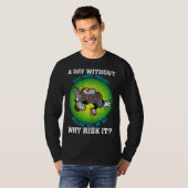 A Day Without Video Games Probably Wouldn t Kill M T-shirt (Voorkant volledig)