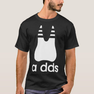 A DDS - Grappige tandarts tandheelkundige geneesku T-shirt