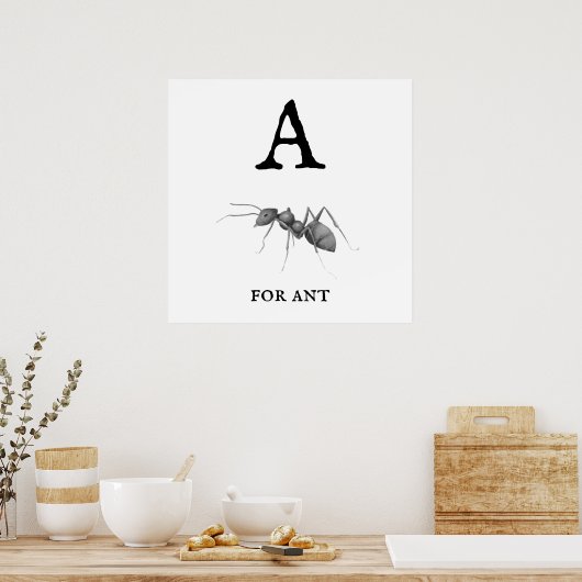 "A" for Ant Poster (Cuisine)
