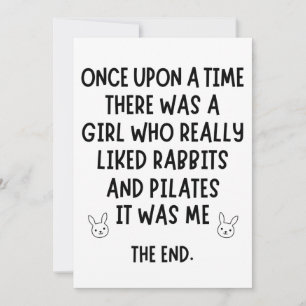 A girl who really liked rabbits and pilates. kaart