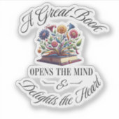 A Great Book Delights Floral  Sticker (Voorkant)