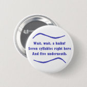 A Haiku Ronde Button 5,7 Cm (Voorkant /achterkant)