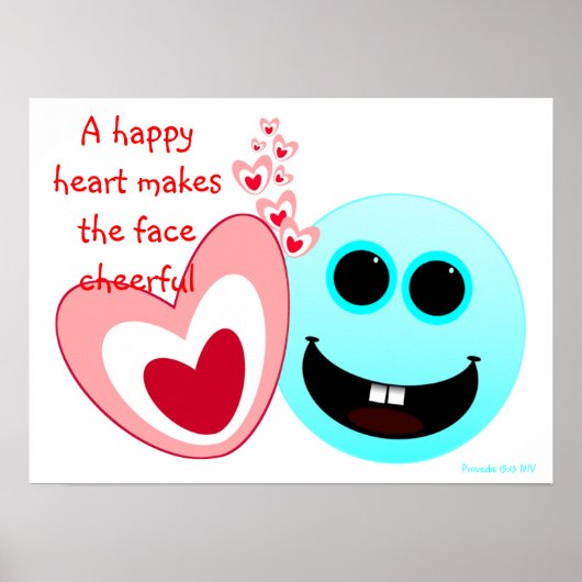 A Happy Heart - Proverbs 15:13 NIV Poster (Voorkant)
