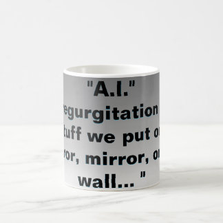 A.I. Is de oprisping van onze spullen? Koffiemok