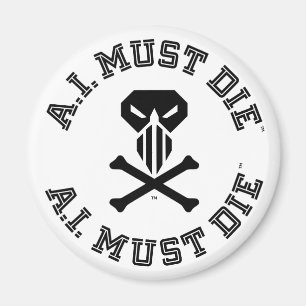 A.I. Must Die™ Logo (College Font) magneet