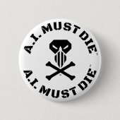 A.I. Must Die™ Logo (Military Font) Button Pin (Voorkant)