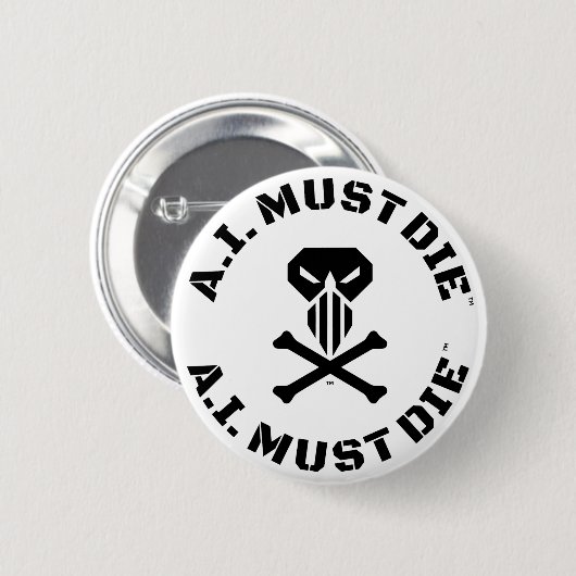 A.I. Must Die™ Logo (Military Font) Button Pin (Voorkant /achterkant)