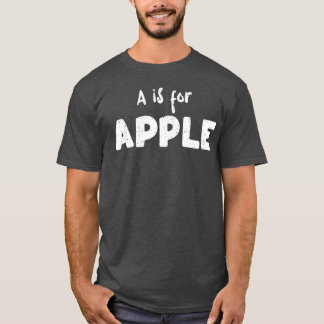A is voor Appleeacher T-shirt