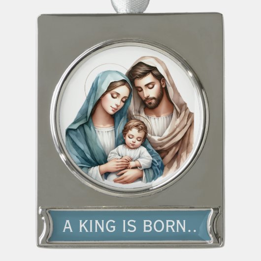 A King Is Born  Verzilverd Banner Ornament (Voorkant)