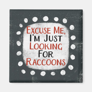 À La Recherche De Raccoons Réfrigérateur Magnet