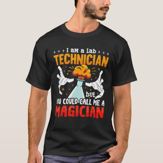 A Lab Technician Laboratory Tech Lab Week Medical  T-shirt (Voorkant)