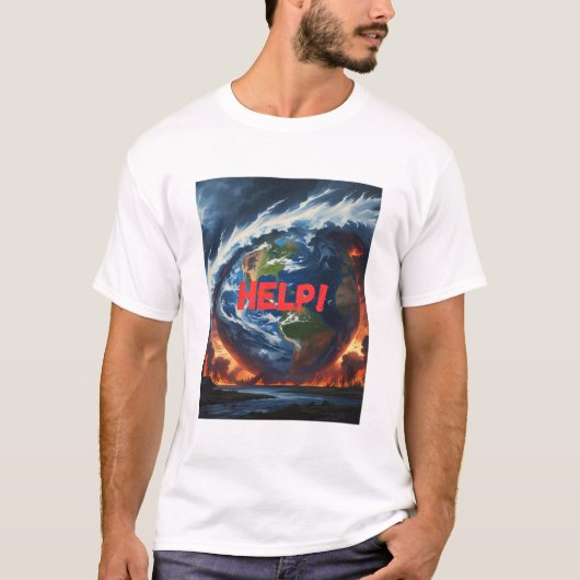 À l'aide ! - T-shirt Terre en crise (Devant)