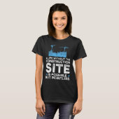 A life without construction site Excavator T-shirt (Voorkant volledig)