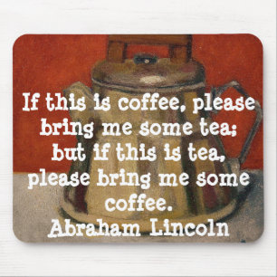 A. LINCOLN FUNNY QUOTE - MUISMAT