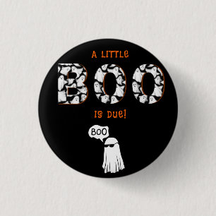 A Little Boo beroemd gemaakt door Spooky Ghost Bab Ronde Button 3,2 Cm