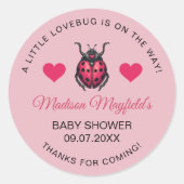 A Little Love Bug Is On The Way Ladybug Ronde Sticker (Voorkant)