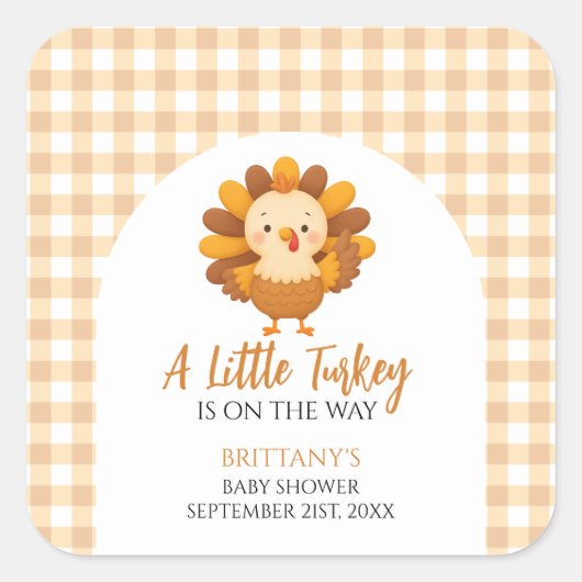 A Little Turkey Baby Shower Thanksgiving Vierkante Sticker (Voorkant)