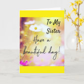 À MA * SOEUR* SUR VOTRE CARTE D'ANNIVERSAIRE (Fleur jaune)