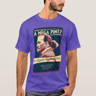 A Mega Pint T-shirt
