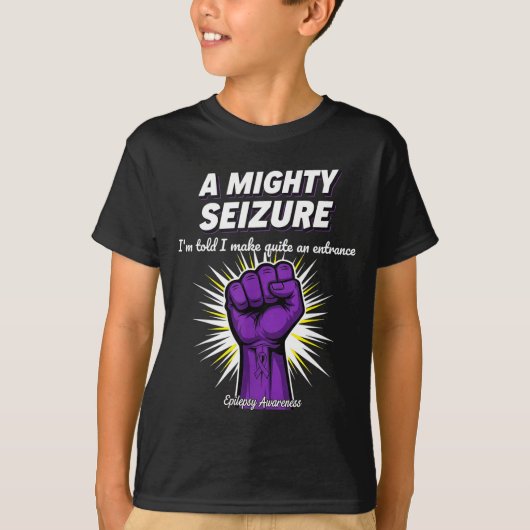 A Mighty Seizure Elepsy Awareness Funny Suprt T-shirt (Voorkant)