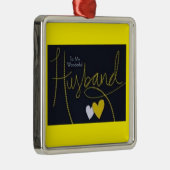 **À MON MERVEILLEUX MARI** ORNEMENT DE NOËL (Droite)