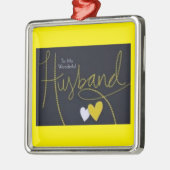 **À MON MERVEILLEUX MARI** ORNEMENT DE NOËL (Gauche)