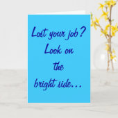 "A perdu votre travail ?" Carte de voeux (Fleur jaune)