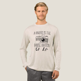 A Photo Is The Pause Button Of Life Tri-Blend Shirt