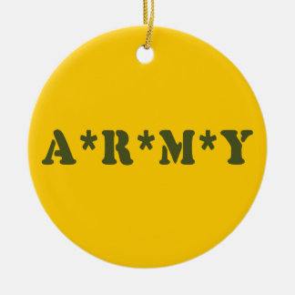 A*R*M*Y KERAMISCH ORNAMENT