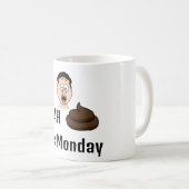 A S&%# C'est le lundi Café Mug (Devant droit)