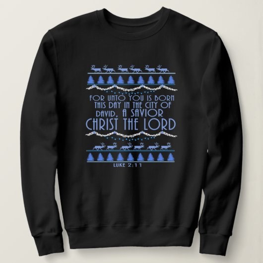 A Savior Christ The Lord Christmas Trui (Design voorkant)