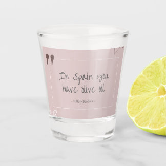 A Shot En Espagne, verre tourné