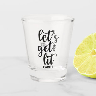 A Shot Laissons-nous le verre de tir personnalisé