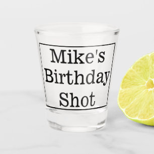 A Shot Nom d'ajout de verre d'anniversaire personnalisé