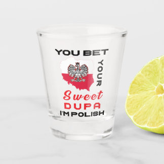 A Shot Vous avez parié que je suis verre à liqueur